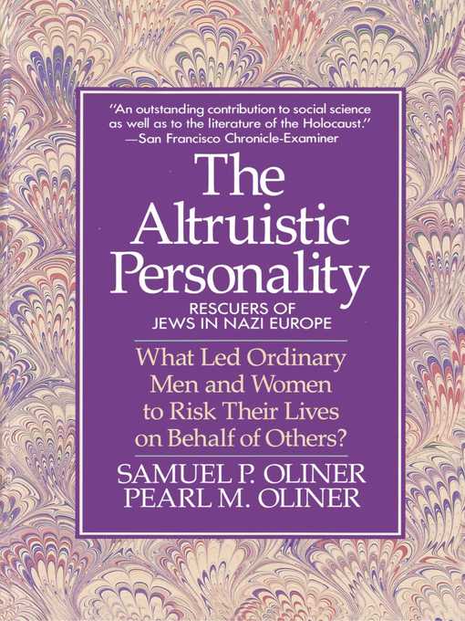 Title details for Altruistic Personality by Samuel P. Oliner - Available
